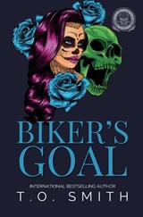 Biker's Goal - T O Smith - 9798232391393