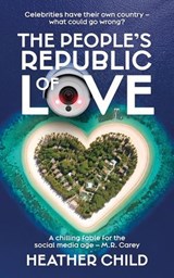 The People's Republic of Love - Heather Child - 9798232427733