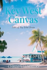 Key West Canvas - Christy Summers - 9798232430597