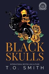 Black Skulls - T O Smith - 9798232432751