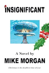Insignificant - Mike Morgan - 9798232438319
