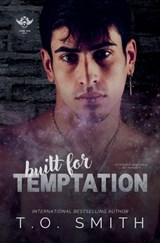 Built for Temptation - T O Smith - 9798232474898