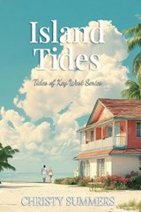 Island Tides - Christy Summers - 9798232477011
