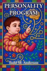 Personality Program - Todd M. Anderson - 9798232591342