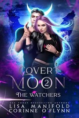 The Watchers - Lisa Manifold ; Corinne O'Flynn - 9798232683719