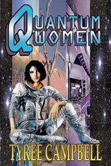 Quantum Women - Tyree Campbell - 9798232709211