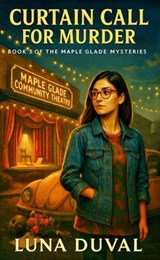 Curtain Call for Murder - Luna Duval - 9798232715137