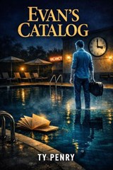 Evan’s Catalog - Ty Penry - 9798232717902