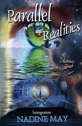Parallel Realities - Nadine May - 9798232719920
