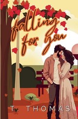 Falling For You - T Thomas - 9798232730635