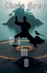 Out In 8 - Chris Grey - 9798232735401