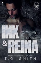 Ink & Reina - T O Smith - 9798232737481