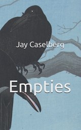 Empties - Jay Caselberg - 9798232800970