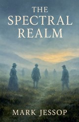 The Spectral Realm - Mark Jessop - 9798232849993
