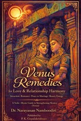 Venus Remedies for Love & Relationship Harmony - Dr.Narayanan Namboodiri - 9798232988593