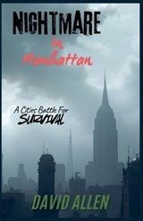 Nightmare in Manhattan - David Allen - 9798233009181