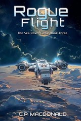 Rogue Flight - C P MacDonald - 9798233047213