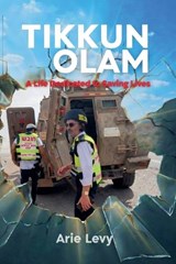 Tikkun Olam - Arie Levy - 9798233065699