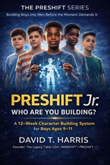 Preshift Jr. - David Harris ; David T. Harris - 9798233097287
