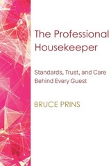 The Professional Housekeeper - Bruce Prins - 9798233103131