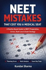 NEET Mistakes That Cost You a Medical Seat - Kundan Sharma - 9798233144561