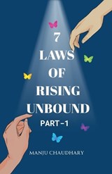 7 Laws of Rising Unbound - Manju Chaudhary - 9798233161988