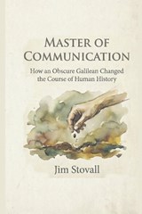 Master of Communication - Jim Stovall - 9798233184956