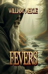 Fevers - William Meikle - 9798233192814