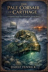 The Pale Corsair of Carthage - Dario Fennick - 9798233203657