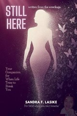 Still Here - Sandra F Lasike - 9798233222283