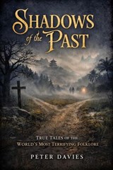 Shadow's of the past - Peter Davies - 9798233260322
