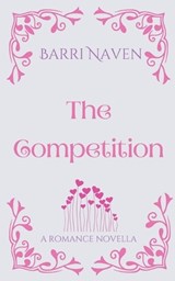 The Competition - Barri Naven - 9798233290039