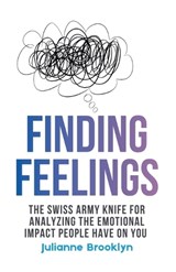 Finding Feelings - Julianne Brooklyn - 9798233290565