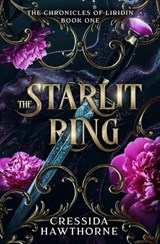 The Starlit Ring - Cressida Hawthorne - 9798233314797
