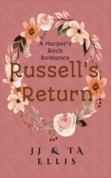 Russell's Return - Jj Ellis ; Ta Ellis - 9798233318245