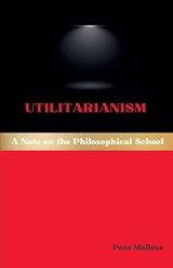 Utilitarianism - Pons Malleus - 9798233321191