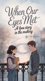 When Our Eyes Met - Evelyn Sloane - 9798233322167