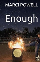 Enough - MARCI POWELL - 9798233324284