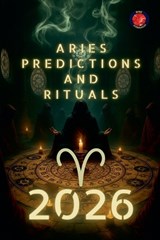 Aries Predictions and Rituals 2026 - Alina Rubi - 9798233342547