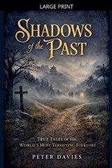 Shadow's of the past - Peter Davies - 9798233342745