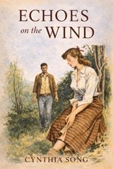 Echoes on the Wind - Cynthia Song - 9798233353505