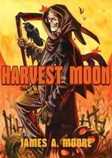 Harvest Moon - James A. Moore - 9798233371011