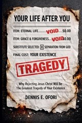 Your Life Afer You - Dennis Ofori - 9798233373855
