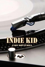Indie Kid - Andy Botterill - 9798233381935