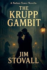 The Krupp Gambit - Jim Stovall - 9798233386794
