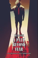 A Path Beyond Fear - Liz Davies - 9798233444289