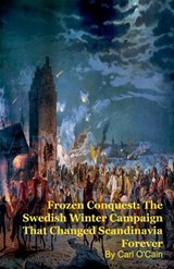 Frozen Conquest - Carl O'Cain - 9798233448997
