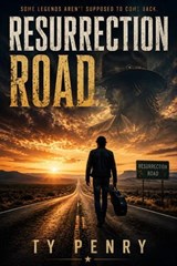 Resurrection Road - Ty Penry - 9798233463945