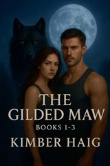 The Gilded Maw - Kimber Haig - 9798233471308