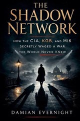 The Shadow Network - Damian Evernight - 9798233568251